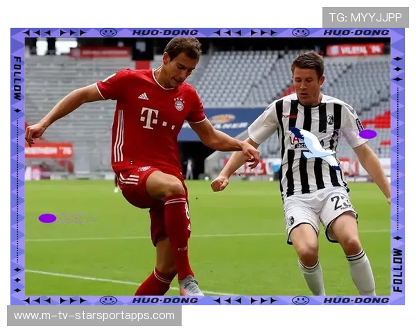 弗赖堡前场支点对拜仁构成威胁:深入分析这场关键战役的战术博弈 弗赖堡前场支点对拜仁构成威胁:深入分析这场关键战役的战术博弈